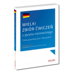 Wielki zbiór ćwiczeń z języka niemieckiego