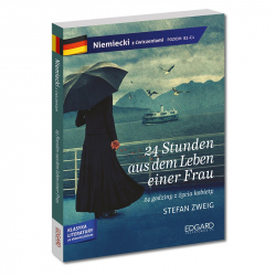 24 Stunden aus dem Leben einer Frau. Klasyka literatury z ćwiczeniami - język niemiecki