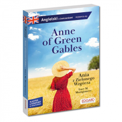 Anne of Green Gables/Ania z Zielonego Wzgórza - adaptacja klasyki z ćwiczeniami