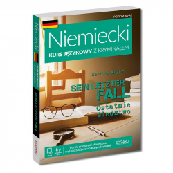 Niemiecki. Kurs językowy z kryminałem. Sein letzter Fall (Ostatnie śledztwo)