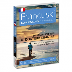 Francuski. Kurs językowy z kryminałem. Tous les secrets du docteur Lemaître (Wszystkie tajemnice doktora Lemaitre)