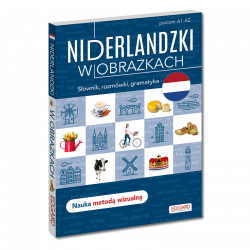Niderlandzki w obrazkach. Słownik, rozmówki, gramatyka