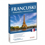 Francuski. Gramatyka z ćwiczeniami. Poziom A1-B2 - gramatyka francuska od podstaw