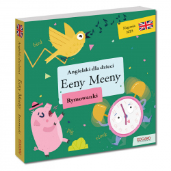 Angielski dla dzieci. Rymowanki. Eeny Meeny