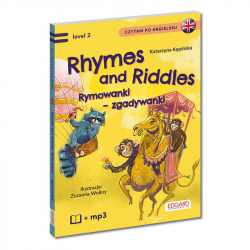 Rhymes and Riddles. Rymowanki – zgadywanki. Czytam po angielsku