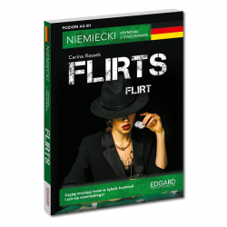 Niemiecki. Kryminał z ćwiczeniami. Flirts