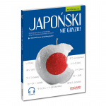 Japoński nie gryzie! Kurs języka japońskiego od podstaw
