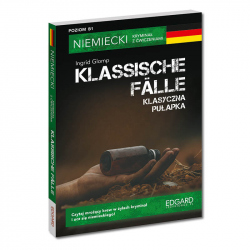 Niemiecki. Kryminał z ćwiczeniami. Klassische Fälle / Klasyczna pułapka