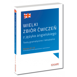 Wielki zbiór ćwiczeń z języka angielskiego