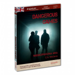Dangerous Games. Angielski z ćwiczeniami. Powieść dla młodzieży (A2-B1) | EDGARD