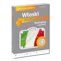 Włoski Na wakacje. Audio Kurs dla początkujących (Książka + CD Audio)