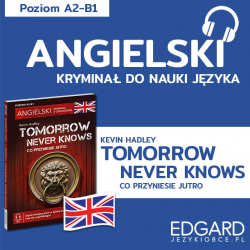 Angielski z kryminałem Tomorrow Never Knows