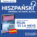 Hiszpański z kryminałem Roja es la nieve | EDGARD