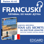 Francuski z kryminałem Tous les secrets du docteur + słowniczek (do pobrania)