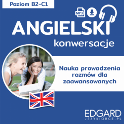 Angielski Konwersacje dla zaawansowanych (do pobrania)