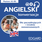 Angielski Konwersacje dla początkujących i średnio zaawansowanych | EDGARD