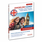 Angielski. Czasy. Teoria i przykłady, ćwiczenia i testy
