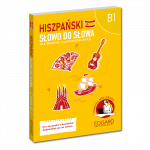 Hiszpański. Słowo do słowa. Dla średnio zaawansowanych. B1