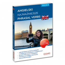 Angielski Najważniejsze Phrasal Verbs (Wydanie 2)