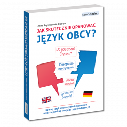 Jak skutecznie opanować język obcy?
