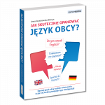 Jak skutecznie opanować język obcy?