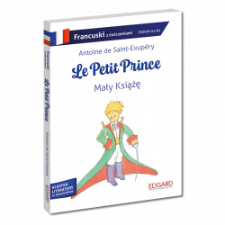 Francuski. Le Petit Prince. Mały Książę. Adaptacja z ćwiczeniami