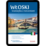 Włoski. Gramatyka z ćwiczeniami (e-book pdf)