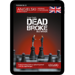 Angielski. Kryminał z ćwiczeniami. Dead Broke. Bez grosza (e-book pdf)