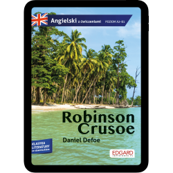 Angielski. Robinson Crusoe. Przypadki Robinsona Crusoe. Adaptacja z ćwiczeniami (e-book pdf)