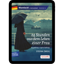Niemiecki. 24 Stunden aus dem Leben einer Frau. 24 godziny z życia kobiety. Adaptacja z ćwiczeniami (e-book pdf)