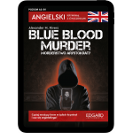 Angielski. Kryminał z ćwiczeniami. Blue blood murder. Morderstwo arystokraty (e-book pdf)