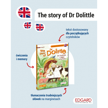 The Story of Dr Dolittle. Dr Dolittle i jego zwierzęta. Czytam po angielsku