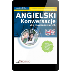 Angielski Konwersacje dla zaawansowanych (E-book + nagrania mp3)
