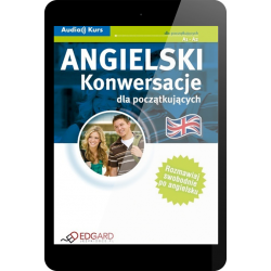 Angielski Konwersacje dla początkujących i średnio zaawansowanych (E-book + nagrania mp3)