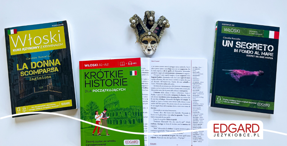 Sekret skutecznej nauki włoskiego, który warto znać – najlepsze książki po włosku 
